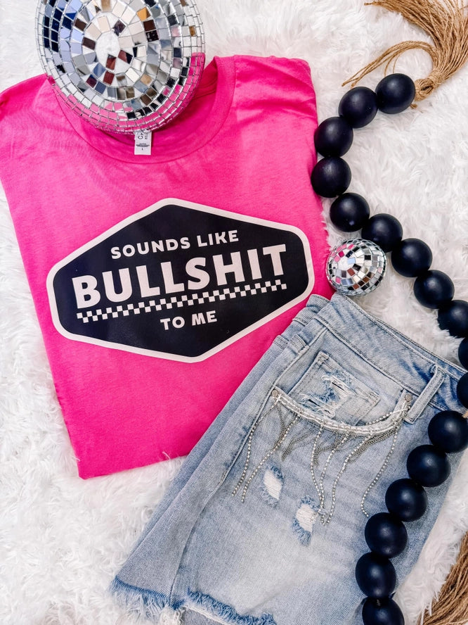 Sounds Like Bull Tee